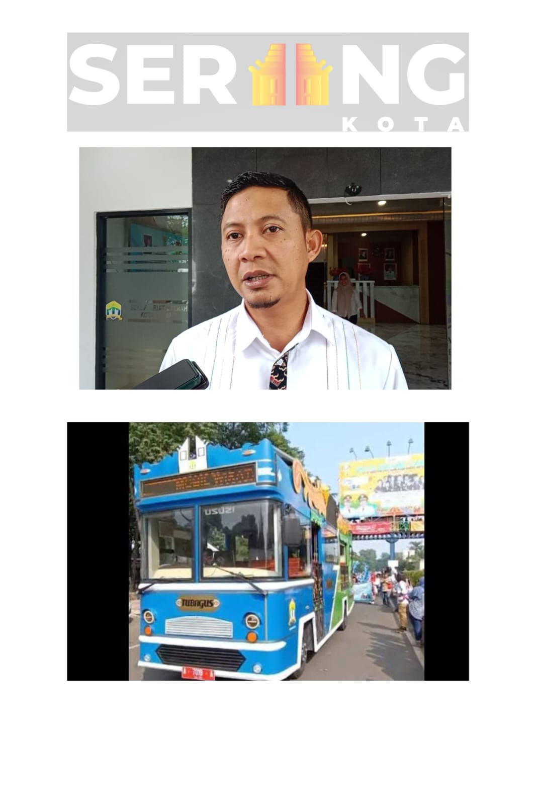 Dukung Pariwisata, Pemkot Serang Rencanakan Transportasi City Tour.