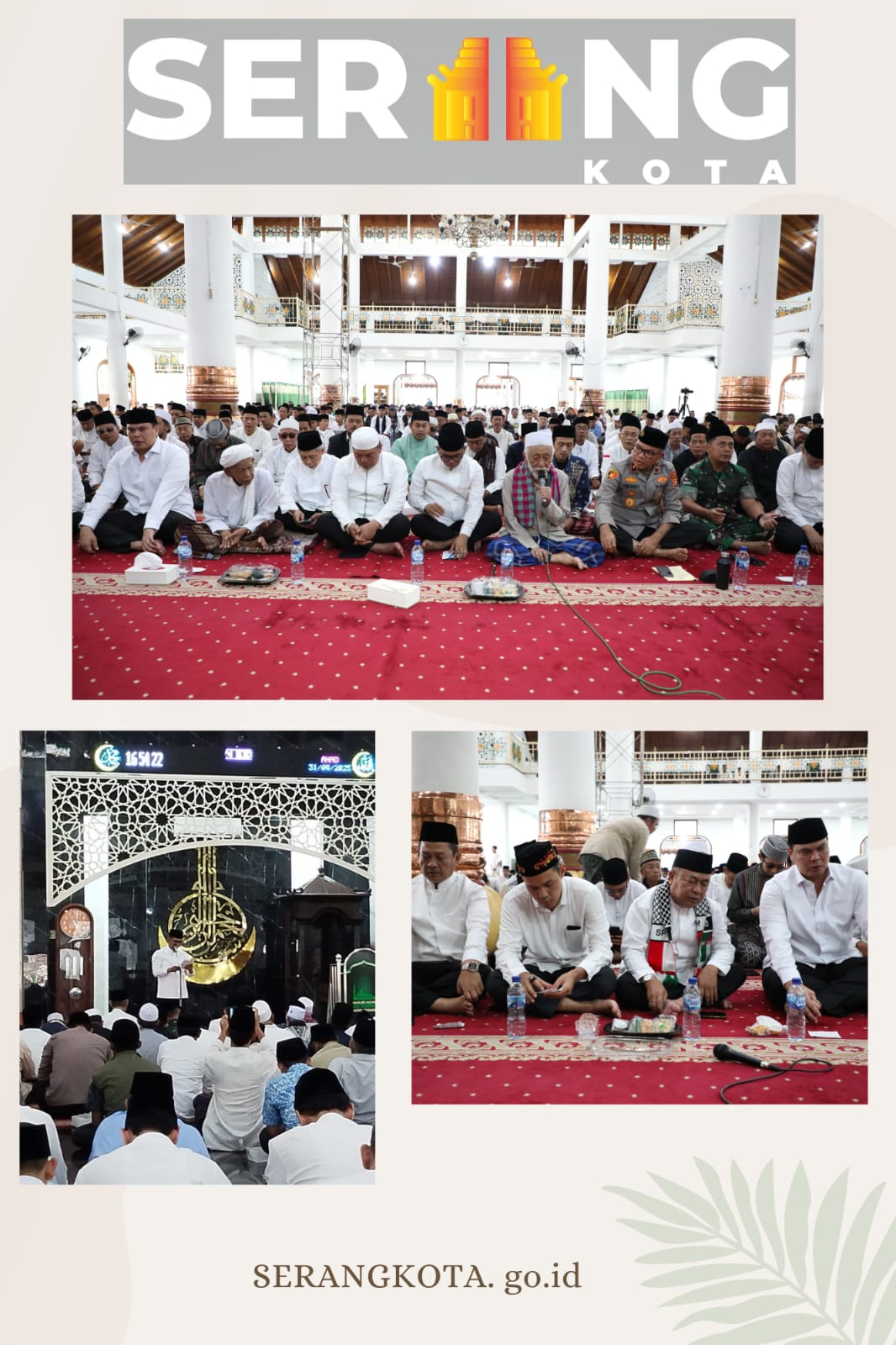 Ulama, Umaroh, Masyarakat Gelar Doa Bersama di Masjid Agung Serang untuk Kedamaian Banten.
