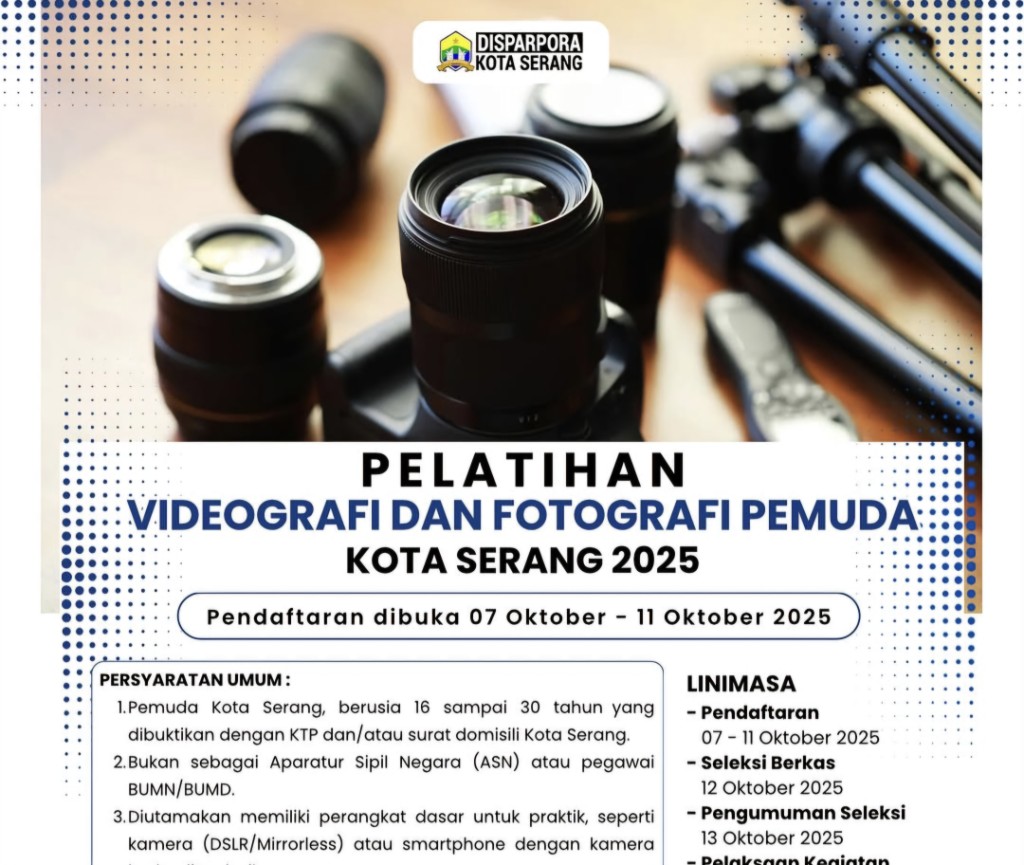 Disparpora Kota Serang Buka Pelatihan Videografi dan Fotografi Pemuda 2025, Gratis untuk Anak Muda Kreatif